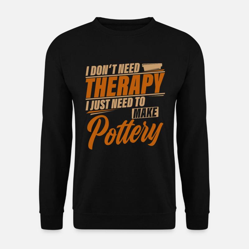 do pottery - Unisex Sweatshirt - black