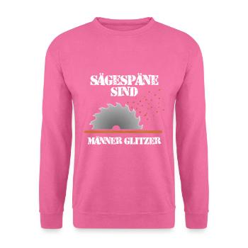 Zimmermann Tischler Holzarbeiter Männer Glitzer - Unisex Pullover - Pink - Vorne