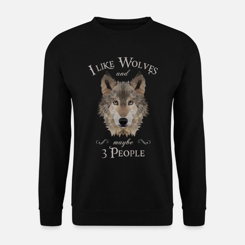 I Like Wolves and maybe 3 People - Unisex Sweatshirt - black