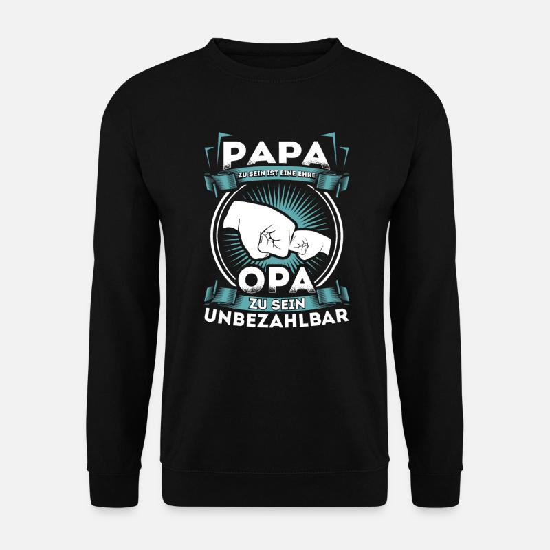 Papa zu sein ist eine Ehre Opa zu sein unbezahlbar - Unisex Pullover - Schwarz