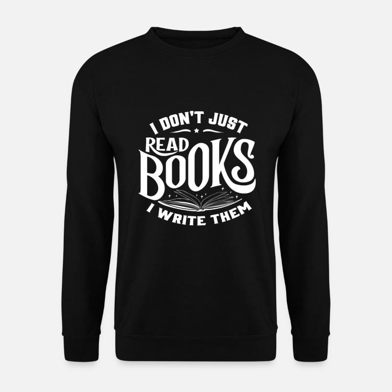 Autor Bücher schreiben - Unisex Pullover - Schwarz
