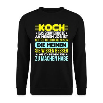 Lustiges Koch Sprüche Küchenchef Küche - Unisex Pullover - Schwarz - Vorne - Alina (178cm) & Michal (187cm)