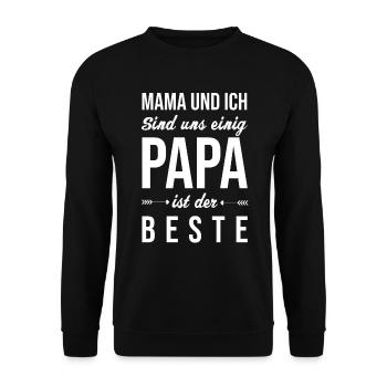 Papa ist der Beste - Unisex Pullover - Schwarz - Vorne - Alina (178cm) & Michal (187cm)