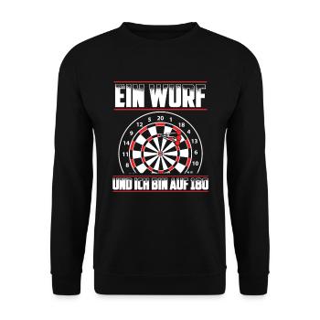 Ein Wurf und ich bin auf 180 - Darten Darts Dart - Unisex Pullover - Schwarz - Vorne - Alina (178cm) & Michal (187cm)