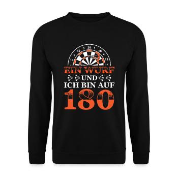 Ein Wurf und ich bin auf 180 - Dart Darts Darten - Unisex Pullover - Schwarz - Vorne - Alina (178cm) & Michal (187cm)