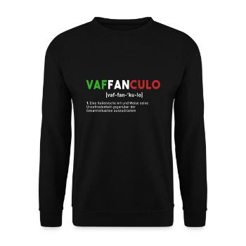 Vaffanculo Italien Humor lustiges Geschenk Italia - Unisex Pullover - Schwarz - Vorne - Alina (178cm) & Michal (187cm)