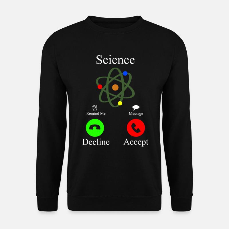 Science is Calling Anruf Handy - Unisex Pullover - Schwarz