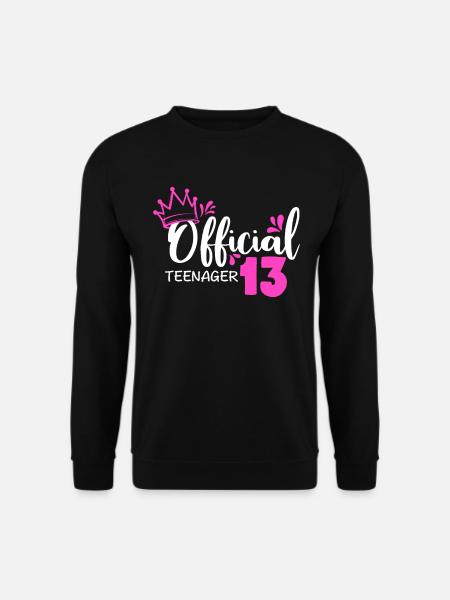 Official teenage 13th birthday girl - Unisex Sweatshirt - black