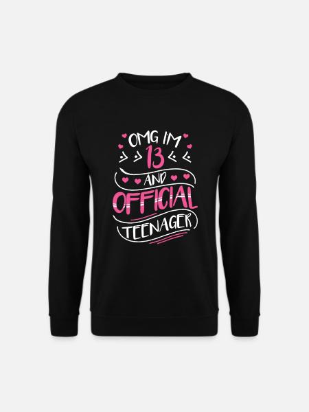 13 Geburtstag Mädchen Geschenk Official Teenager - Unisex Pullover - Schwarz