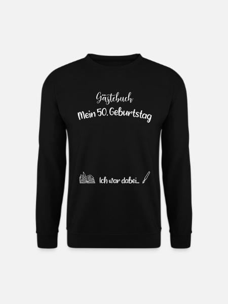 50. Geburtstag Gästebuch - Unisex Pullover - Schwarz