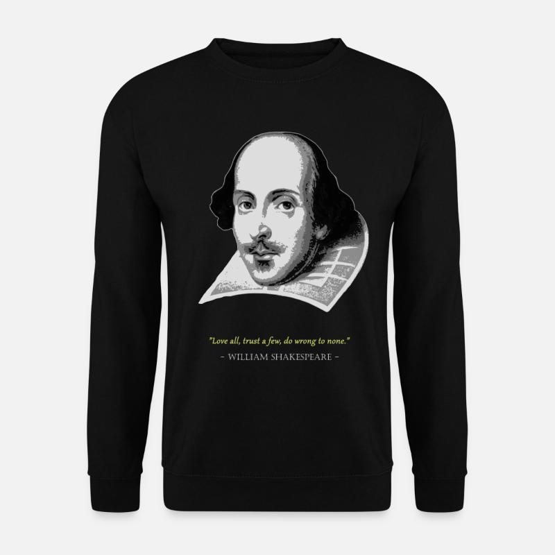William ShakespeareZitat - Unisex Pullover - Schwarz
