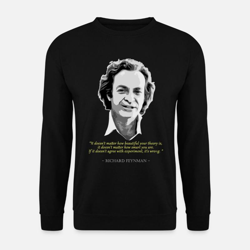 Richard Feynman Quote - Unisex Sweatshirt - black