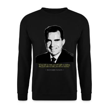 Richard Nixon Quote - Unisex Pullover - Schwarz - Vorne - Alina (178cm) & Michal (187cm)