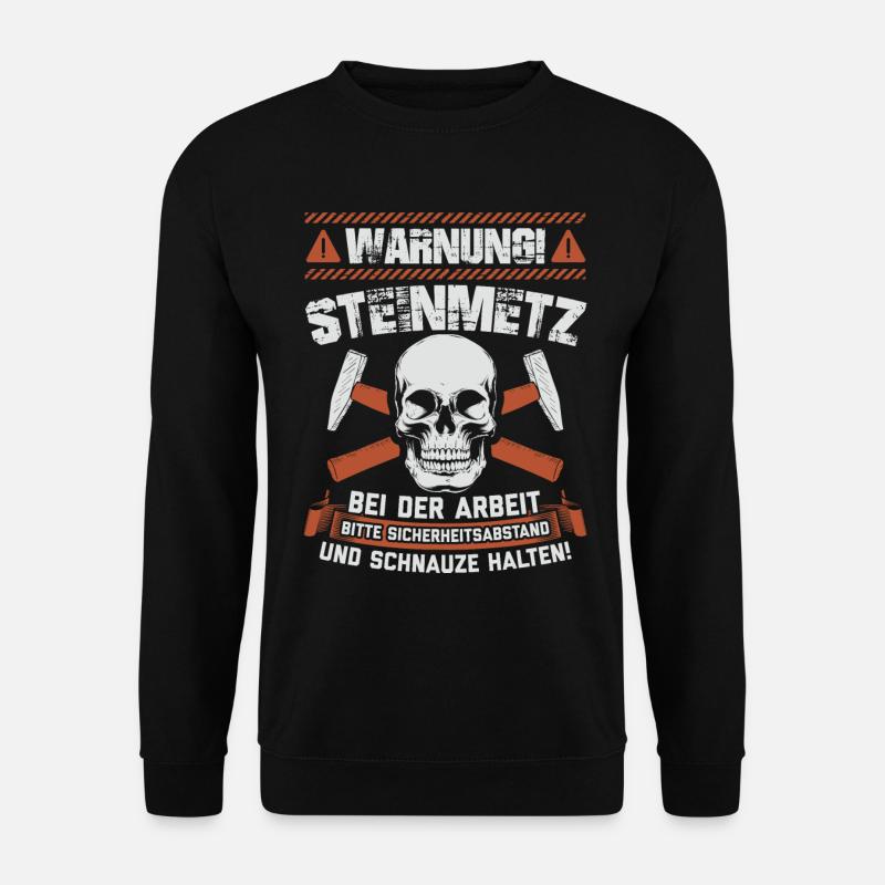 Steinmetz Steinmetze Geschenk Steinmetzmeister - Unisex Pullover - Schwarz