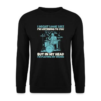 Je ressemble à ça ... déclaration du batteur - Sweat-shirt Unisexe - noir - Devant - Alina (178cm) & Michal (187cm)