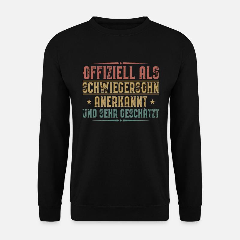 Schwiegersohn Geschenk Schwiegersöhne Geburtstag - Unisex Pullover - Schwarz