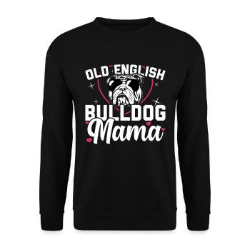 Old English Bulldog Mama propriétaire de chien cadeau - Sweat-shirt Unisexe - noir - Devant - Alina (178cm) & Michal (187cm)