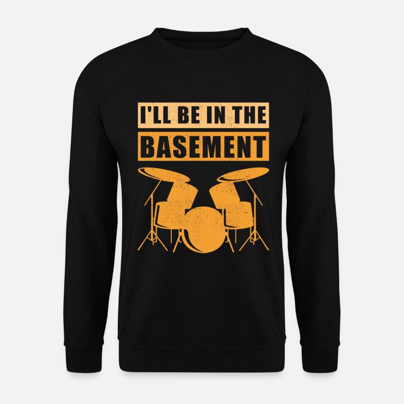 Drums Drummer Drummer Gift - Unisex Sweatshirt - black