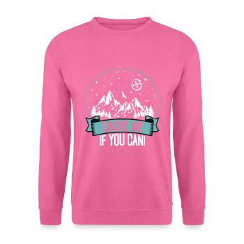Cache me if you can - Unisex Sweatshirt - pink - Front