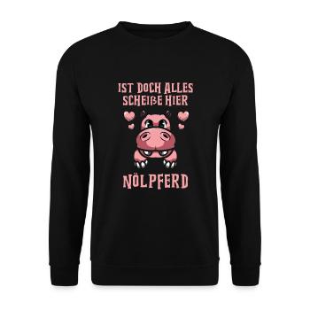 Ist doch alles scheiße hier Nölpferd - Unisex Pullover - Schwarz - Vorne - Alina (178cm) & Michal (187cm)