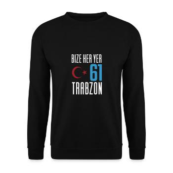 Bize her yer Trabzon - Unisex Pullover - Schwarz - Vorne - Alina (178cm) & Michal (187cm)