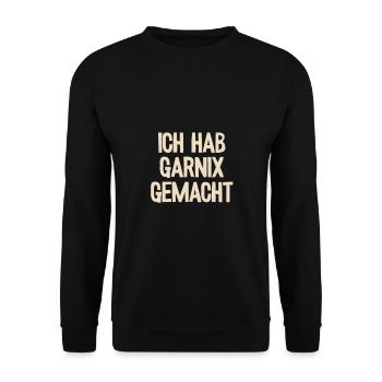 Ich hab garnix gemacht - Unisex Pullover - Schwarz - Vorne - Alina (178cm) & Michal (187cm)