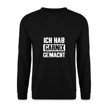 Ich hab garnix gemacht - Unisex Pullover - Schwarz - Vorne - Alina (178cm) & Michal (187cm)