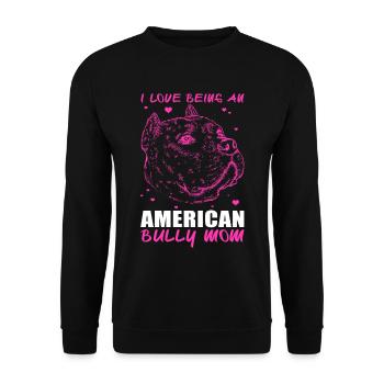American Bully Mom Hund Hundebesitzerin Geschenk - Unisex Pullover - Schwarz - Vorne - Alina (178cm) & Michal (187cm)