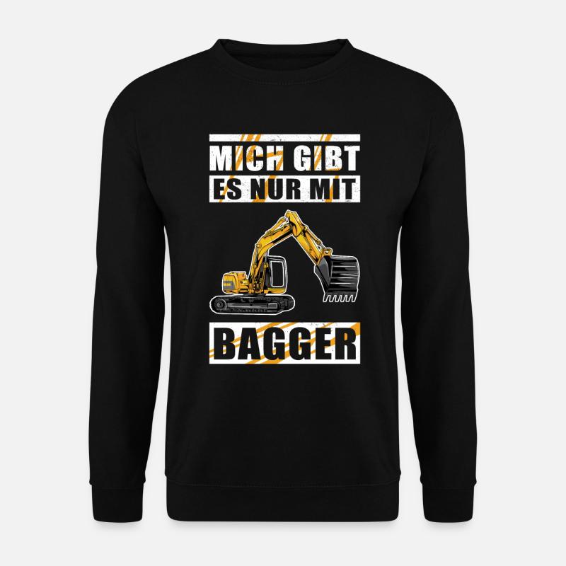 Baggerfahrer Baggerführer Baggern Bagger Geschenk - Unisex Pullover - Schwarz
