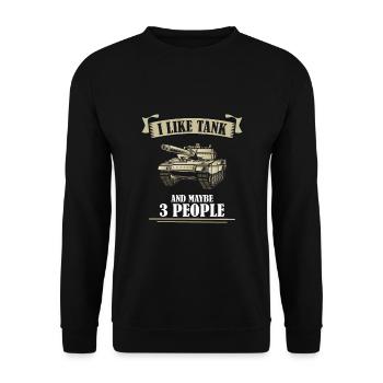 I like tanks and maybe 3 people - Unisex Sweatshirt - black - Front - Alina (178cm) & Michal (187cm)