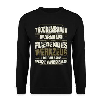 Trockenbauer Trockenbaumonteur Trockenbau Geschenk - Unisex Pullover - Schwarz - Vorne - Alina (178cm) & Michal (187cm)