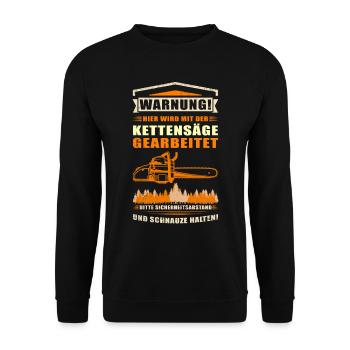 Kettensäge Motorsäge Forstarbeiter Sägen Geschenk - Unisex Pullover - Schwarz - Vorne - Alina (178cm) & Michal (187cm)