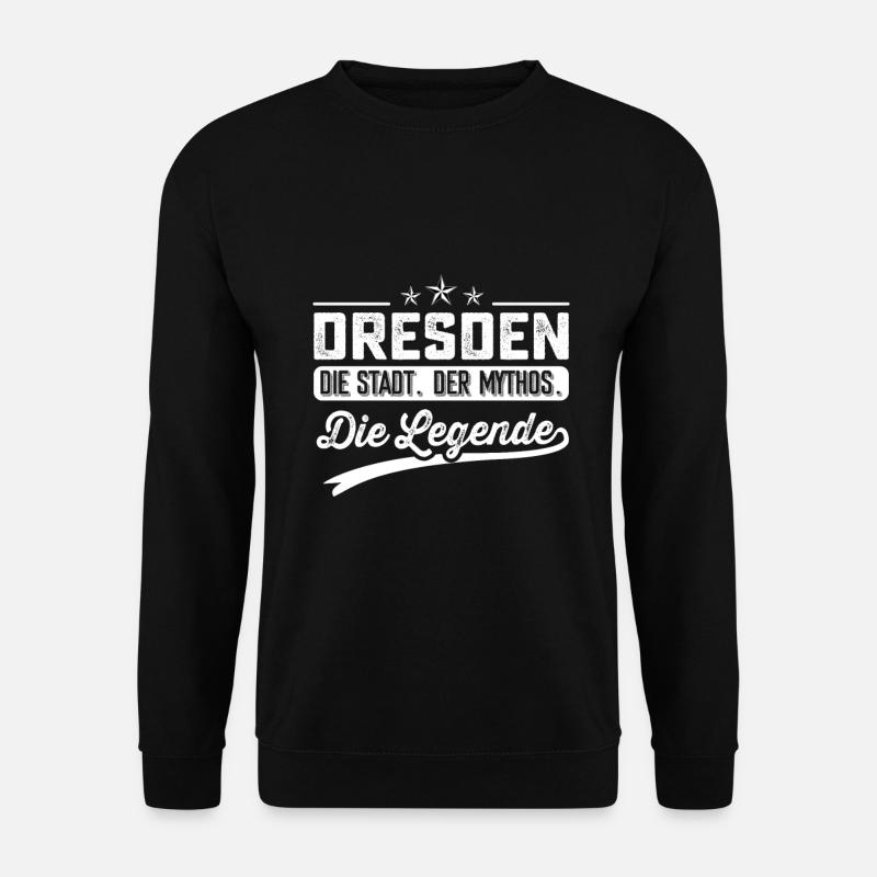 Dresden die Stadt der Mythos die Legende - Unisex Pullover - Schwarz