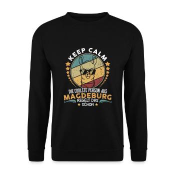 Keep calm die coole Person aus Magdeburg regelt da - Unisex Pullover - Schwarz - Vorne - Alina (178cm) & Michal (187cm)