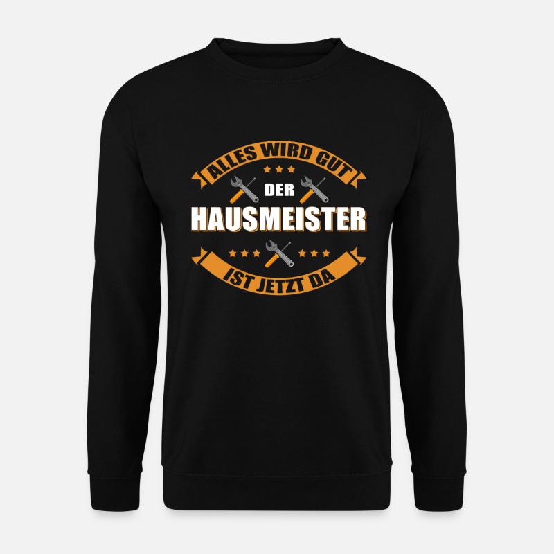Hausmeister Facility-Manager | Hauswart Geschenk - Unisex Pullover - Schwarz