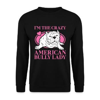 American Bully Mom Dog Owner Dog Gift - Unisex Sweatshirt - black - Front - Alina (178cm) & Michal (187cm)