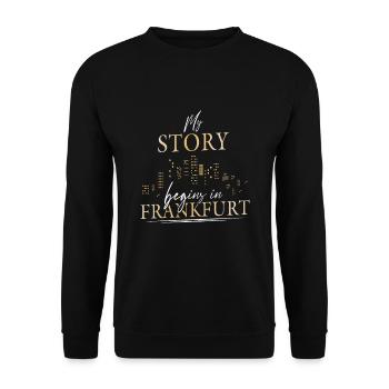 My story begins in Frankfurt Hessen - Unisex Pullover - Schwarz - Vorne - Alina (178cm) & Michal (187cm)