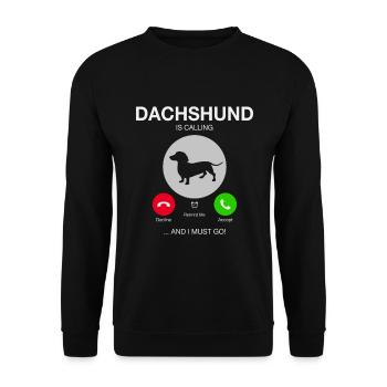 DACKEL IS CALLING HUND HUNDE DACHSHUND GESCHENK - Unisex Pullover - Schwarz - Vorne - Alina (178cm) & Michal (187cm)