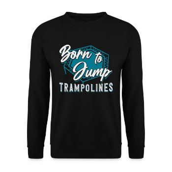 Trampolinspringer Trampolin Trampoline Geschenk - Unisex Pullover - Schwarz - Vorne - Alina (178cm) & Michal (187cm)