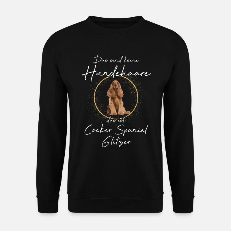 Das ist Cocker Spaniel Glitzer Hund - Unisex Pullover - Schwarz