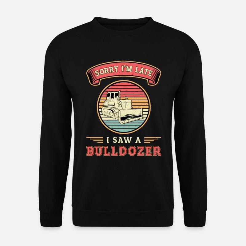 Bulldozer Construction Worker Gift - Unisex Sweatshirt - black