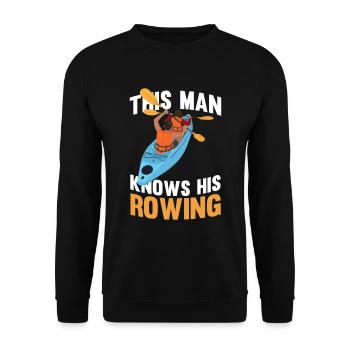 Rowing Rowing Rowing Boat Rowing - Unisex Sweatshirt - black - Front - Alina (178cm) & Michal (187cm)