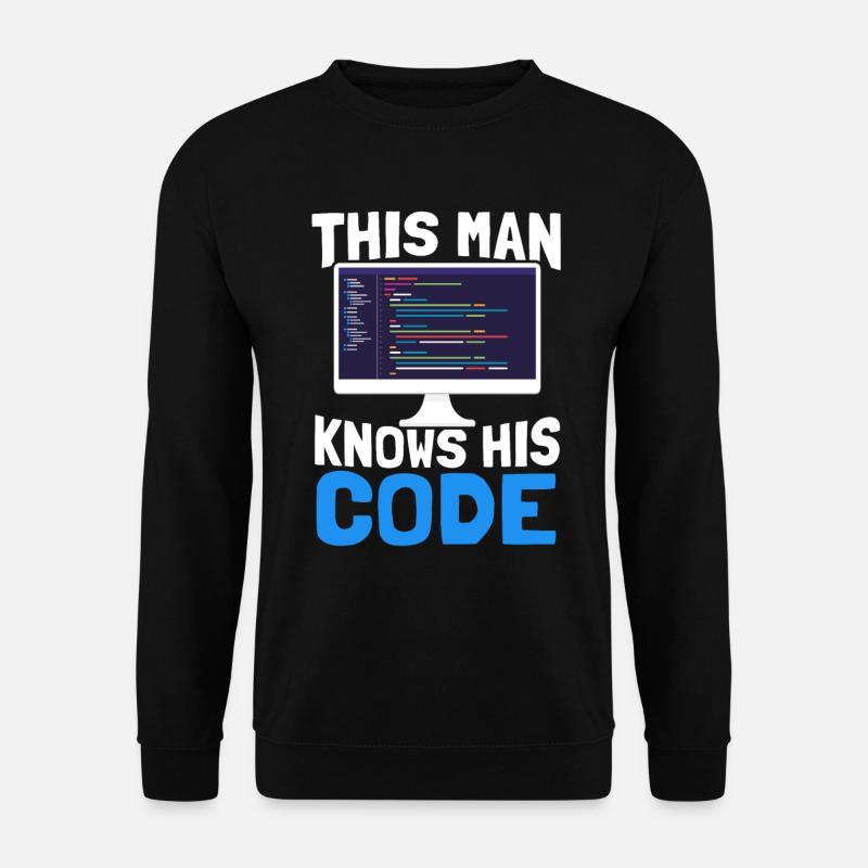 Programmer Coder Software Developer - Unisex Sweatshirt - black