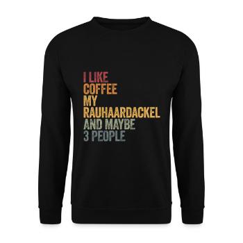 J’aime le café mon Rauhaardackel et peut-être 3 personnes - Sweat-shirt Unisexe - noir - Devant - Alina (178cm) & Michal (187cm)