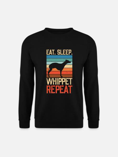Manger dormir Whippet répéter - Sweat-shirt Unisexe - noir