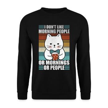 Sarcastic Cat Morning People Coffee Moody Kitty - Unisex Pullover - Schwarz - Vorne - Alina (178cm) & Michal (187cm)