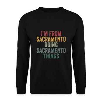 I'm from Sacramento doing Sacramento things - Unisex Pullover - Schwarz - Vorne - Alina (178cm) & Michal (187cm)