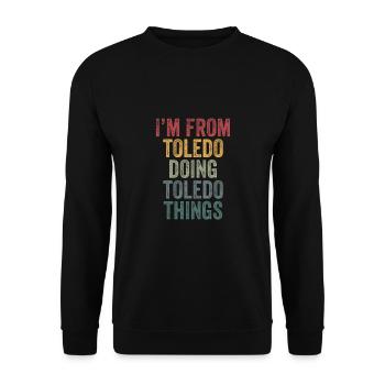 I'm from Toledo doing Toledo things - Unisex Pullover - Schwarz - Vorne - Alina (178cm) & Michal (187cm)