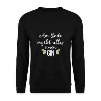 Am Ende ergibt alles einen Gin - Unisex Pullover - Schwarz - Vorne - Alina (178cm) & Michal (187cm)
