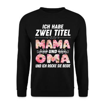 Beste Oma Mama Muttertag - Unisex Pullover - Schwarz - Vorne - Alina (178cm) & Michal (187cm)